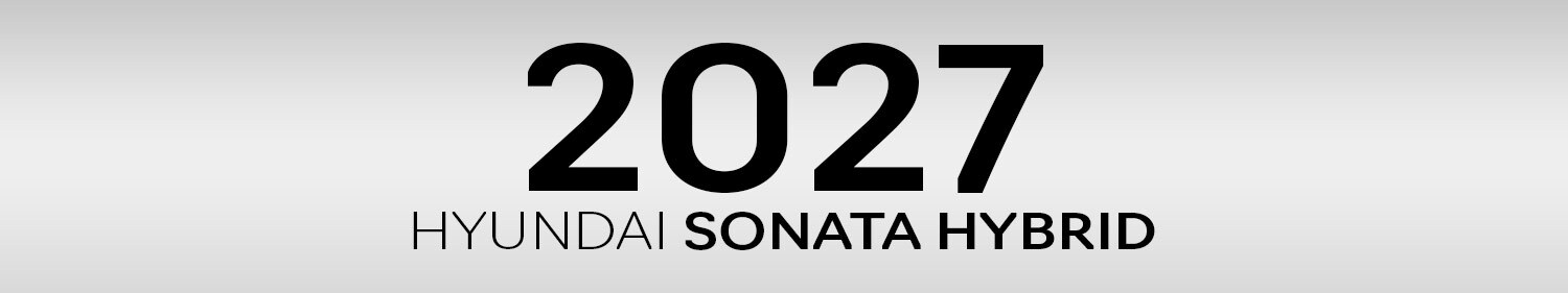 2027 Hyundai Sonata Hybrid Accessories & Parts
