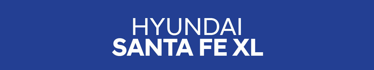 Hyundai Santa Fe XL Accessories and Parts