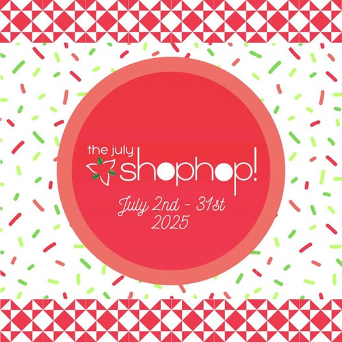 The July Shop Hop is just around the Corner