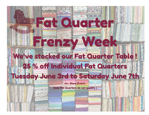 FAT QUARTER FRENZY WEEK