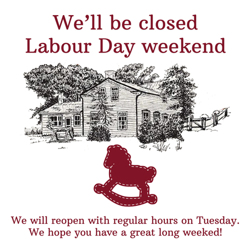 We're Taking a Break... Closed on Labour Day Weekend