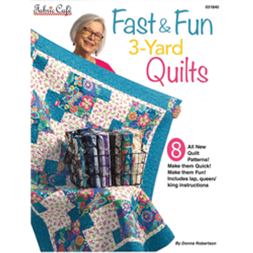 Fast & Fun 3-Yard Quilts