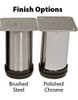 Brushed steel and Polished Chrome finish options shown  Brushed steel and Polished Chrome finish options shown