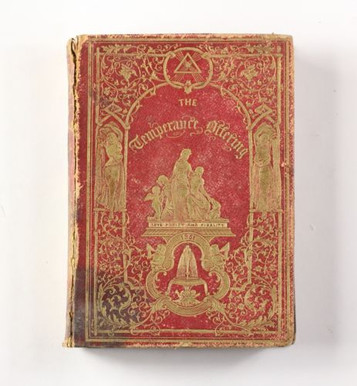 The Sons of Temperance Offering c.1851 - Antique Book Edited by T.S.Arthur The Sons of Temperance Offering c.1851 - Antique Book Edited by T.S.Arthur