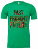 Fred's Dissonance | Past Present Future Tee