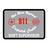 Shift Supervisor Patch