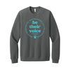 Humane Society of the Lakes Be Their Voice Crewneck Sweatshirt