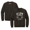 4 Luv of Dog Athletic Crewneck Dark Chocolate