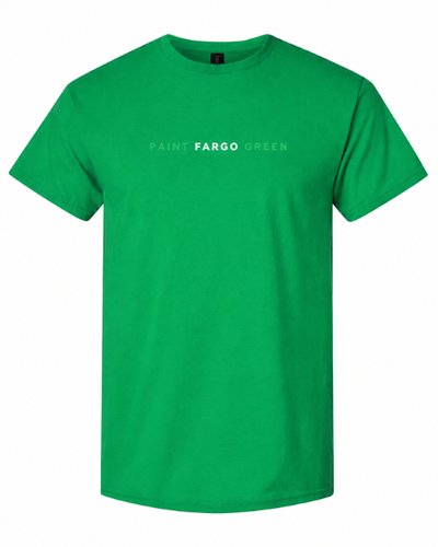 Paint Fargo Green™ T-Shirt