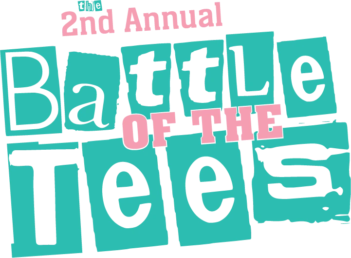 2nd Annual Battle of the Tees