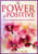 Book - The Power of Positive - Inspiration - Bible-based - Christian Literature - Encouragement - Life application - Self Help - Christian Enrichment - Motivation - (Paperback) by Vanady A. Daniels