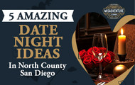 5 Amazing Date Night Ideas In San Diego
