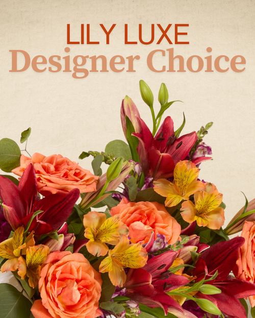 Lily Luxe designer’s choice lily arrangement at Albuquerque Florist in Albuquerque NM