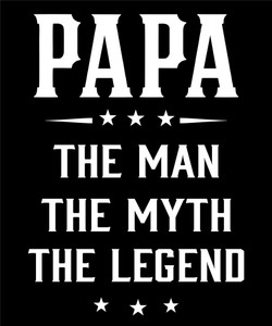 Papa Man Myth Legend Vinyl Decal Papa Man Myth Legend Vinyl Decal