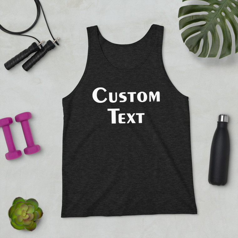 Custom Text Unisex Tank Top,Personalized Tank Top,Your Text Here
