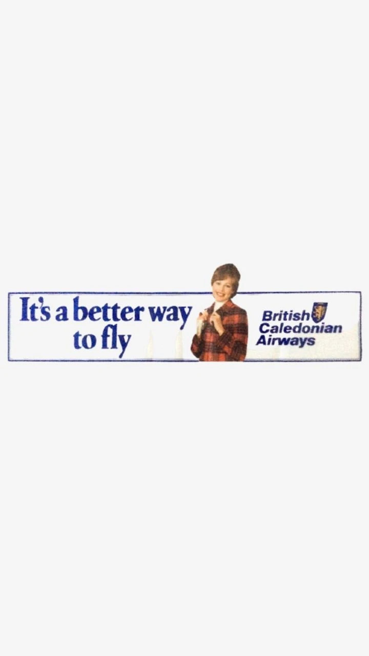 "It's A Better Way To Fly" British Caledonian Airways Window Sticker Airline Aviation collectible memorabilia trending car stickers