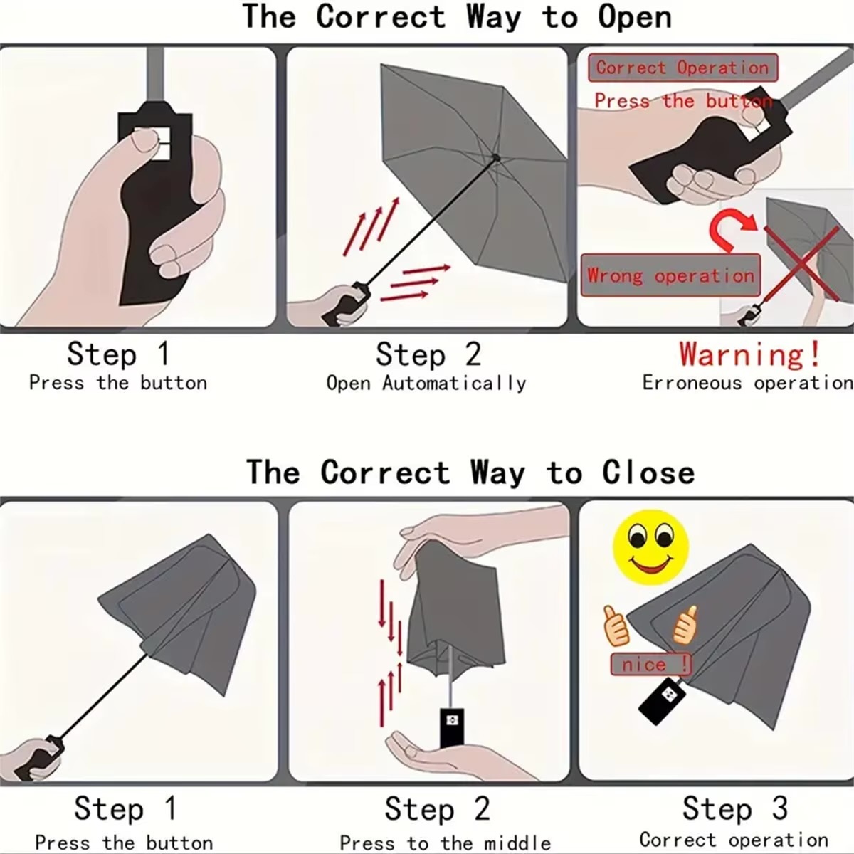 Before opening the umbrella, please shake the umbrella left and right, shake the umbrella ribs and umbrella cloth, and open the umbrella to avoid sudden opening of the umbrella causing distortion and damage to the skeleton.