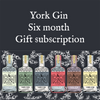 York Gin Six Month Gift Subscription