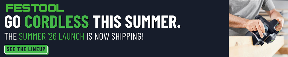 Festool Summer Launch 2026 PRE-ORDERS NOW AVAILABLE CORDLESS FLEET CORDLESS PLANER CORDLESS DOMINO CORDLESS EDGE ROUTER CORDLESS ROUTER LIGHT MODULE EXCLUSIVE 