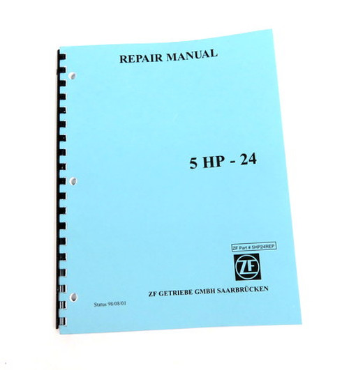 Technical - Repair Manual, ZF5HP24