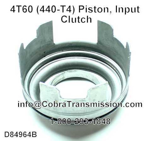 4T60 (440-T4) Piston, Input Clutch
