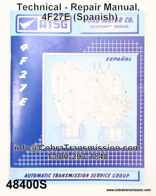 Technical - Repair Manual, 4F27E (Spanish)