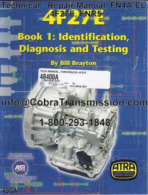 Technical - Repair Manual 4F27E