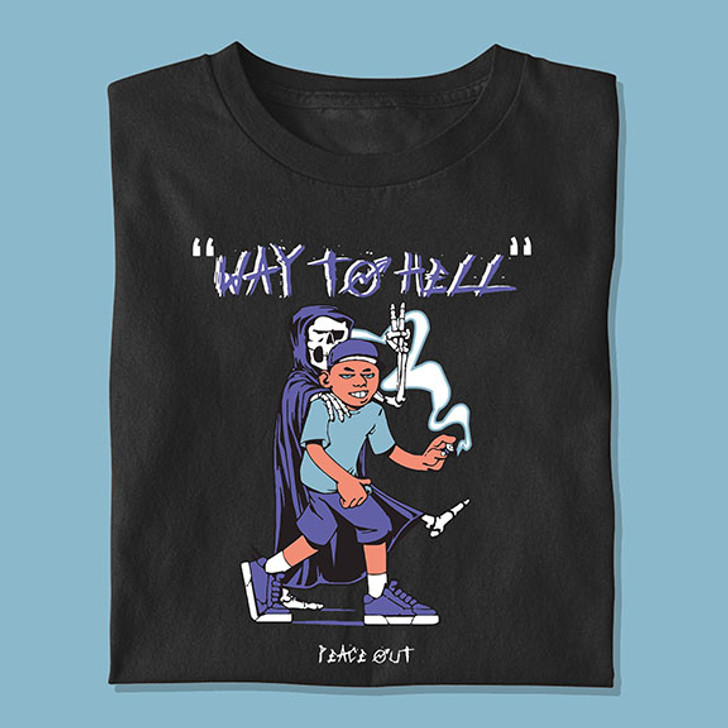 Way To Hell Unisex T-Shirt - Enfinity Apparel