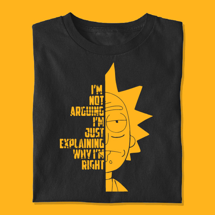 I Am Not Arguing Unisex T-Shirt - Enfinity Apparel