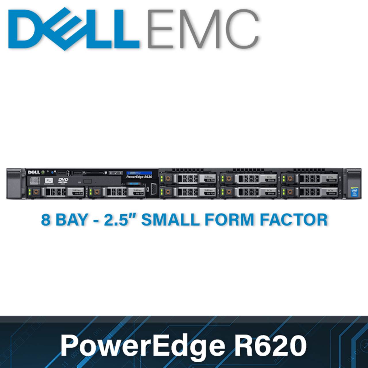 Dell EMC 12G PowerEdge R620 - 8 Bay 2.5 Inch Small Form Factor - 1U Server  - Configure to Order