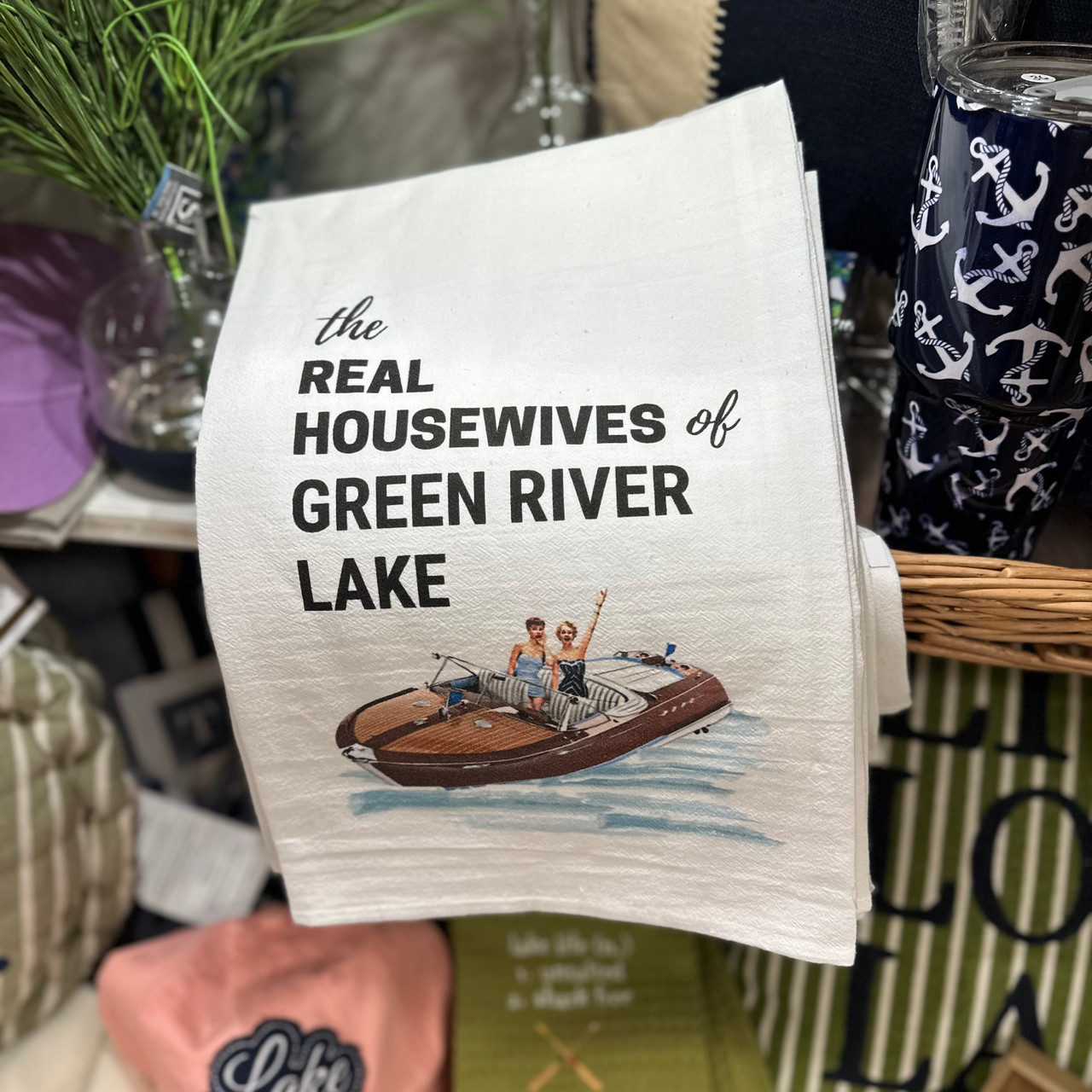 Real Housewives Tea Towel - Green River Lake - Two Chicks & Co