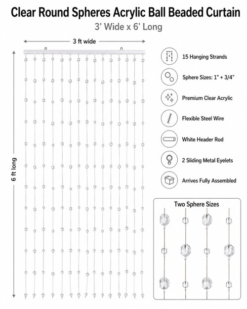 Clear Round Spheres Acrylic Ball Beaded Curtain infographic showing 3' x 6' size, 15 strands and two acrylic sphere sizes – ShopWildThings.com