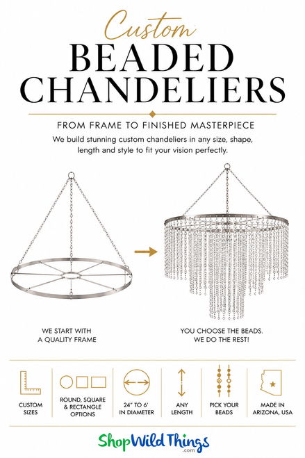 Custom Chandeliers made in Arizona by ShopWildThings.com
