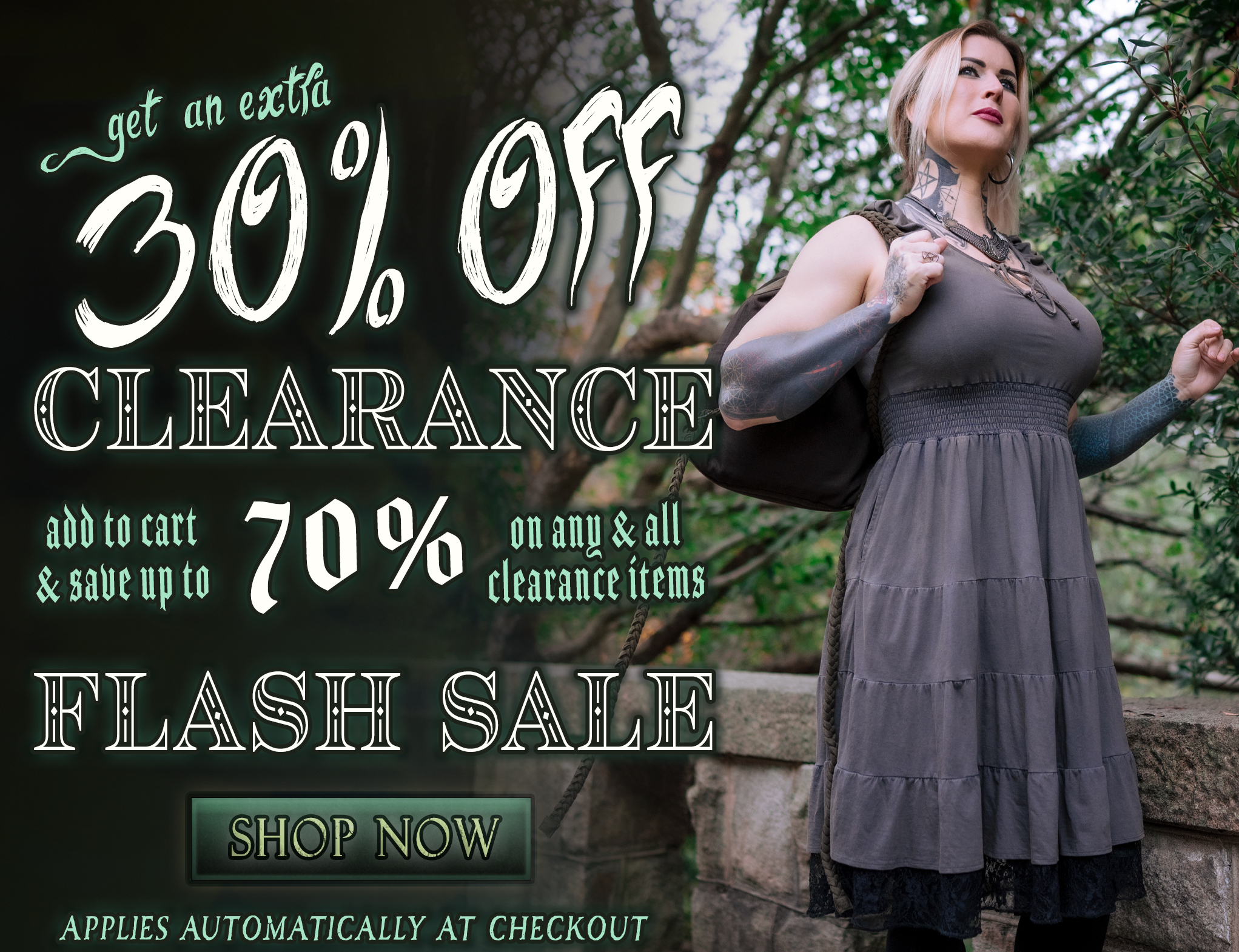 Get an extra 30% OFF Clearance Flash Sale! Add to Cart & Save up to 70% on any & all Clearance Items - applies automatically at checkout