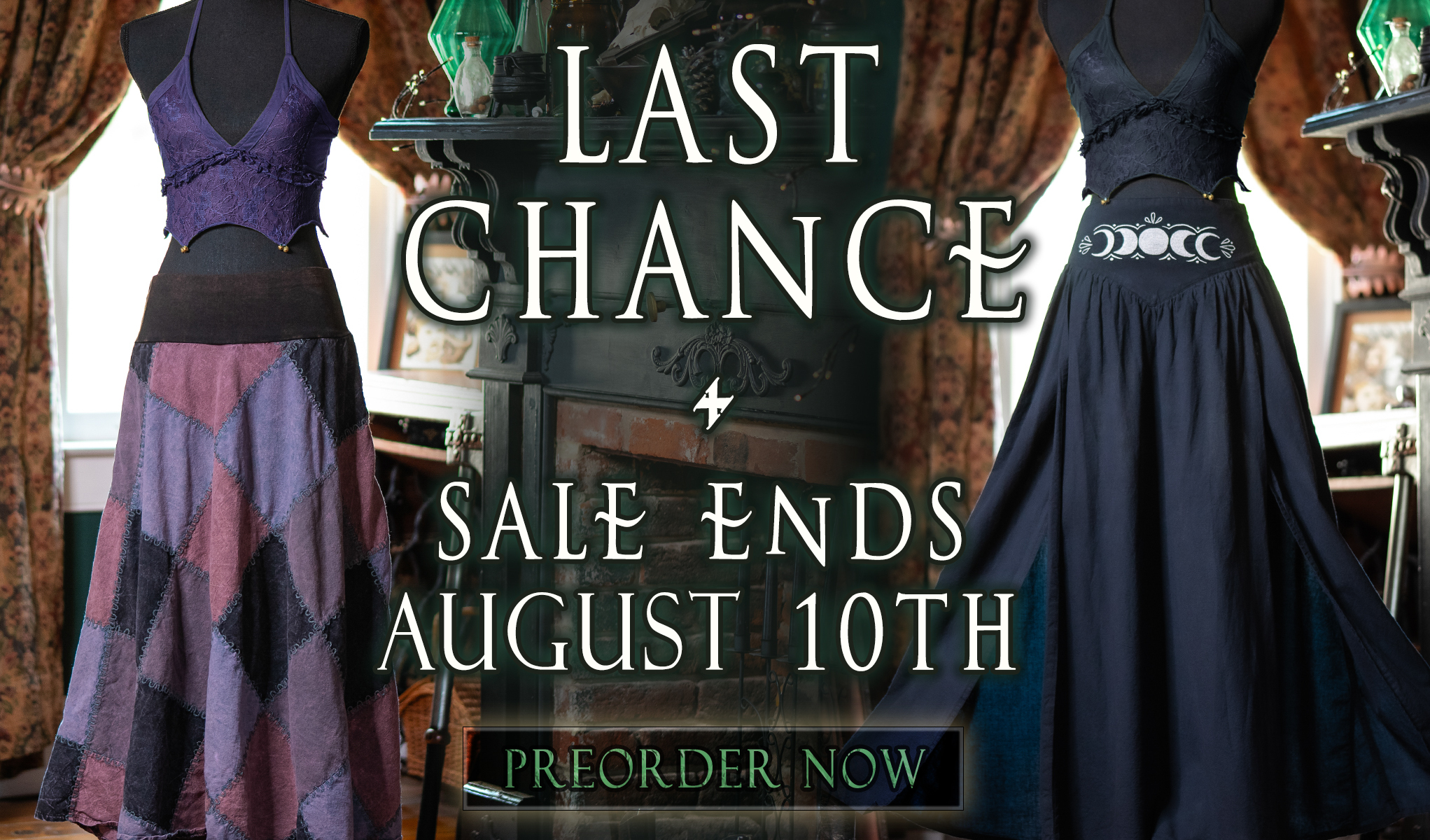 Last Chance! Sale Ends August 10th for our New Limited Edition Collection - Preorder Now