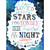 I Have Loved the Stars Stretched Canvas Wall Art