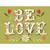 Be Love Stretched Canvas Wall Art