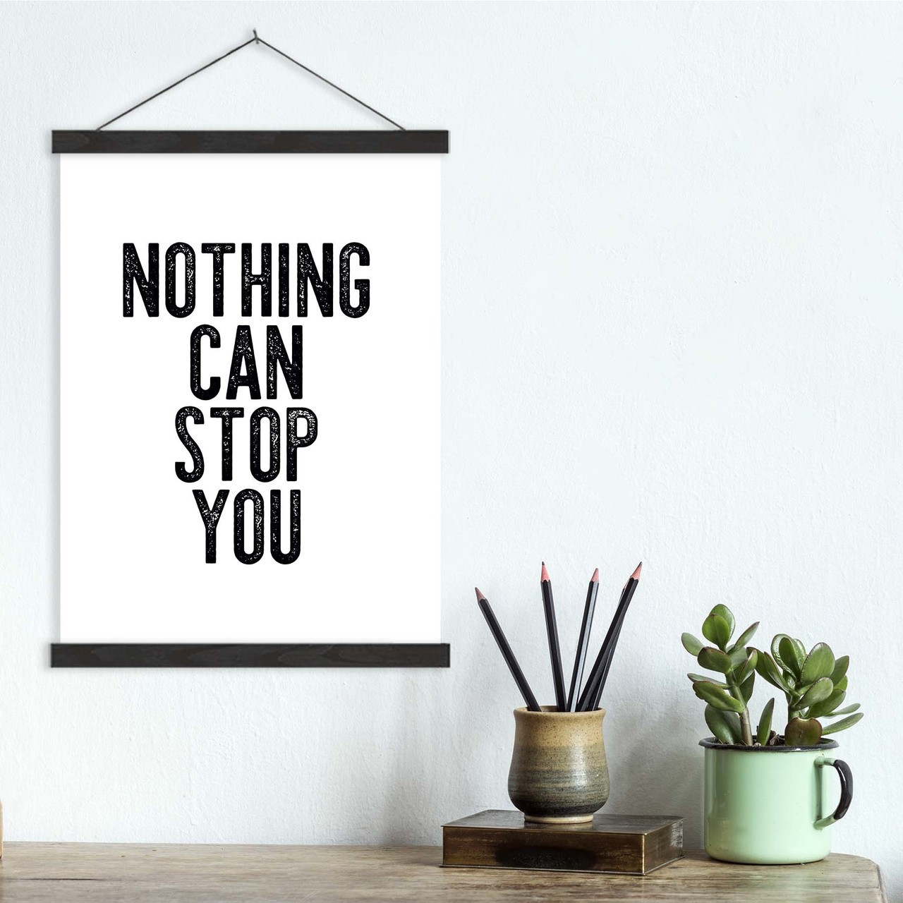 Nothing Can Stop You - Letter Press Style Quote Canvas Art Print w