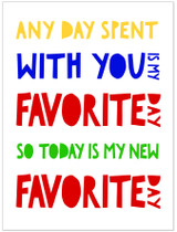 Any Day Spent with You is My Favorite Day. A. A. Milne, Winnie the Pooh Inspirational Print. 