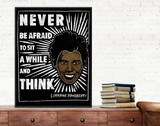 Never Be Afraid to Think Lorraine Hansberry Quote Art Print. 