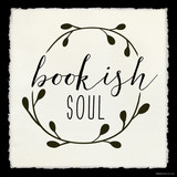 Bookish Soul Poster DIGITAL DOWNLOAD