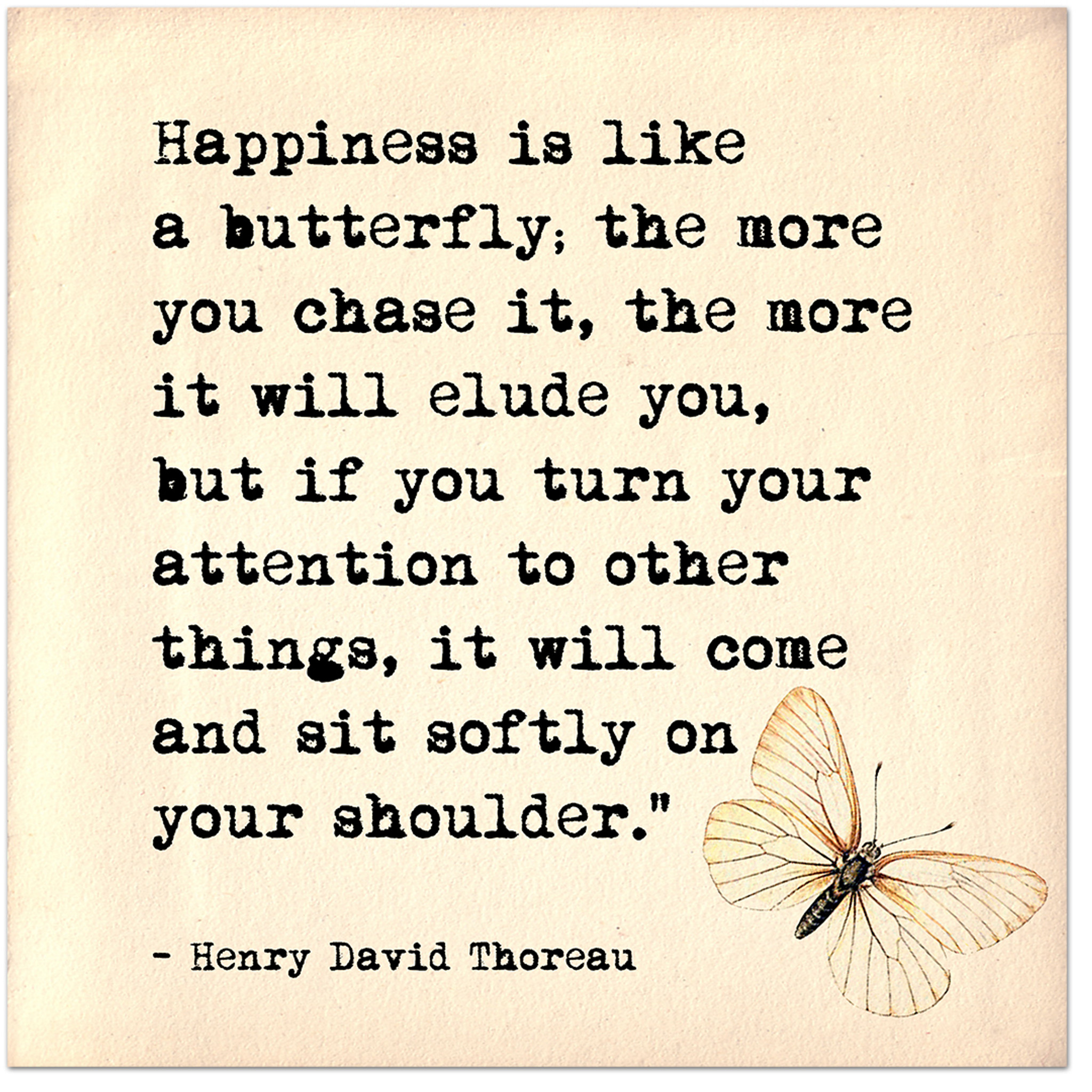 Happiness Is Like A Butterfly Henry David Thoreau Inspirational Literary Quote Fine Art Print For Classroom Library Home Or Nursery Echo Lit