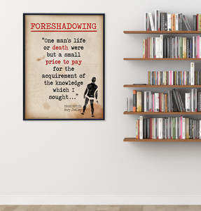 Foreshadowing Frankenstein Quote, Literary Term Poster featuring Mary Shelley. Foreshadowing Frankenstein Quote, Literary Term Poster featuring Mary Shelley.
