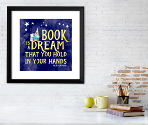 A Book is a Dream Fine Art Print. Literary Quote Print. A Book is a Dream Fine Art Print. Literary Quote Print.