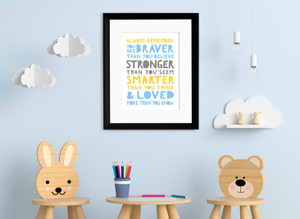 Braver, Stronger, Smarter and Loved Inspirational Quote Print. 