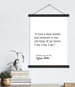 I Am, I Am, I Am -Sylvia Plath, The Bell Jar, Author Signature Literary Quote on Canvas 