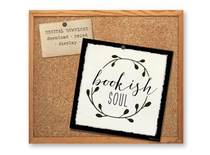 Bookish Soul Poster DIGITAL DOWNLOAD Bookish Soul Poster DIGITAL DOWNLOAD