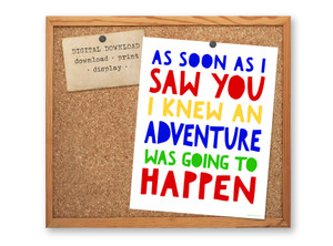 Winnie the Pooh Adventure Quote - Literary Art Poster DIGITAL DOWNLOAD Winnie the Pooh Adventure Quote - Literary Art Poster DIGITAL DOWNLOAD