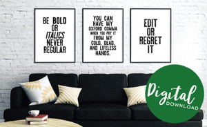 Edit or Regret It, Be Bold, Oxford Comma- LetterPress  Set of 3 DIGITAL DOWNLOAD Edit or Regret It, Be Bold, Oxford Comma- LetterPress  Set of 3 DIGITAL DOWNLOAD