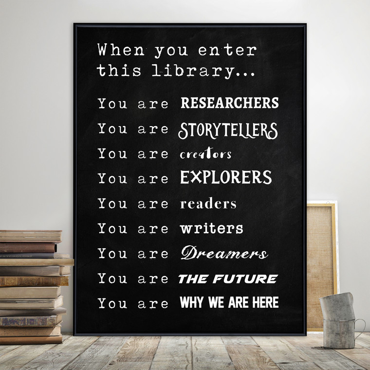 When You Enter This Library Print. Motivational and Inspirational Poster. 